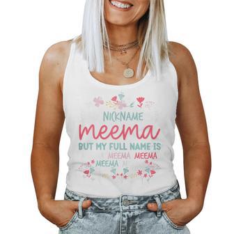 My Nickname Is Meema Grandma Cute Women Tank Top - Thegiftio UK