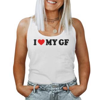 I Love My Gf I Heart My Gf I Love My Girlfriend S Tank Top Frauen - Geschenkecke