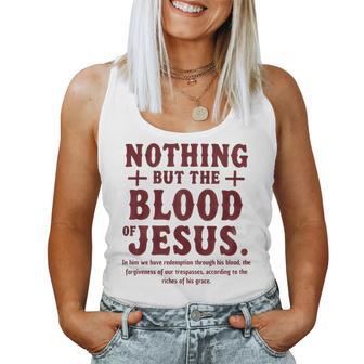 Nothing But The Blood Of Jesus Christian Zitat Tank Top Frauen - Geschenkecke