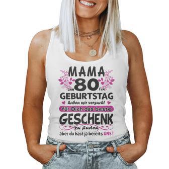 Women's 80 Years Old Grandma Mama 80Th Birthday Sayings Women Tank Top Frauen - Geschenkecke