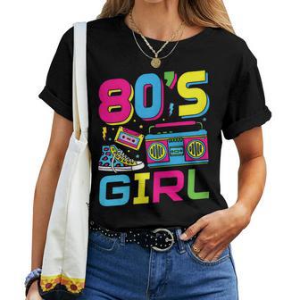 80S Girl 80S Theme Party 80S Outfit T-shirt Frauen - Geschenkecke