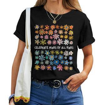 Autism Awareness Celebrate Minds Of All Kinds Wildflower Women T-shirt - Thegiftio UK