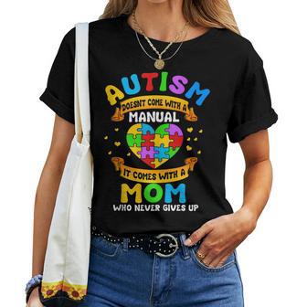 Autism Mom Autism Doesn't Come With A Manual Sin Mangas Camiseta de mujer - Regaloses