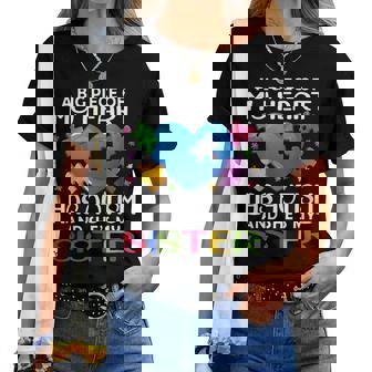 A Big Piece Of My Heart Has Autism And She's My Sister Women T-shirt | Mazezy
