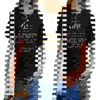 Coffee Because Prison Orange Is Not My Color T-shirt femme - Cadeauxyz