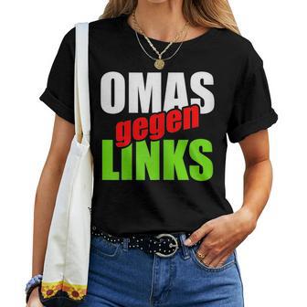 Damen Omas Gegen Links – Statement Grüne Nein Danke T-shirt Frauen - Geschenkecke