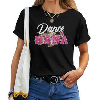 Dance Nana Leopard Dancing Nana Mother's Day Women T-shirt - Thegiftio UK
