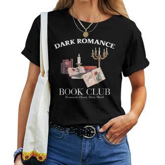 Dark Romance Book Club Romantic Heart Dirty Mind Quote T-shirt Frauen - Geschenkecke