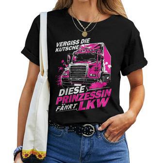 Echte Frauen Fahren Einen Großen Dienstwagen Lkw Fahrerin T-shirt Frauen - Geschenkecke