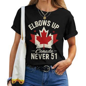 Elbows Up Canada Never 51 Canada Flag Stand Strong Women T-shirt - Thegiftio UK