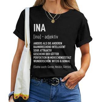 First Name Woman Saying Birthday Name Ina T-shirt Frauen - Geschenkecke