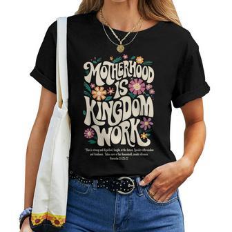 Floral Vintage Motherhood Is Kingdom Work Mama Women T-shirt - Thegiftio