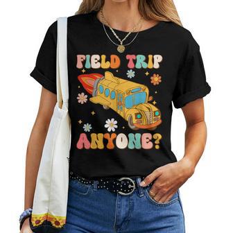 Groovy Field Trip Anyone School Bus Driver Yellow Bus Driver Women T-shirt - Thegiftio UK