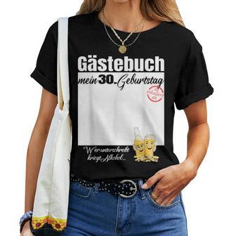 Guest Book 30Th Birthday Who Signs Beers T-shirt Frauen - Geschenkecke