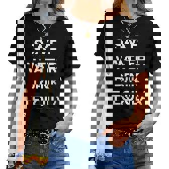 Humour Drinking Tequila Save Water Drink Tequila T-shirt femme - Cadeauxyz
