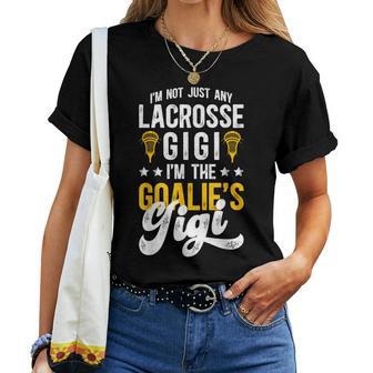I'm The Lacrosse Goalie Gigi Of A Lacrosse Goalkeeper Gigi Women T-shirt - Thegiftio UK