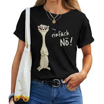 Ironically Sarcastic Cheeky Meerkat Gray T-shirt Frauen - Geschenkecke