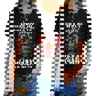 Je M'en Fous Je Suis Un Homard Homard Mignon T-shirt femme - Cadeauxyz