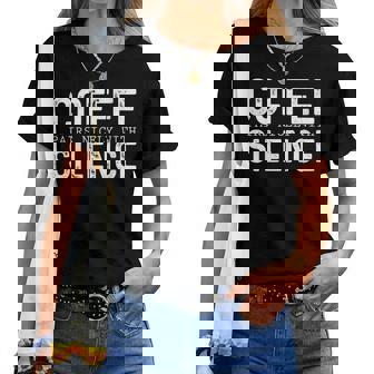 Le Café S'accorde Bien Avec Silence Sarcastic Coffee T-shirt femme - Cadeauxyz