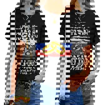 Ma Est Russe Rien Ne Me Fait Peur Mari T-shirt femme - Cadeauxyz