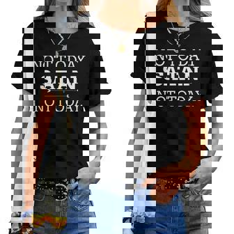 Not Today Satan Not Today Not Today Satan Pour Homme Et T-shirt femme - Cadeauxyz