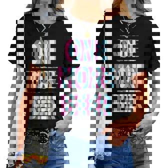 One More Beer Drinking T-shirt femme - Cadeauxyz