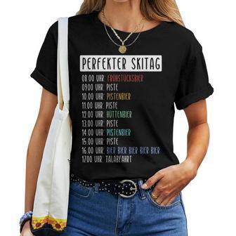 Perfect Ski Day Piste Beer Ski Holiday Après Ski Skier T-shirt Frauen - Geschenkecke