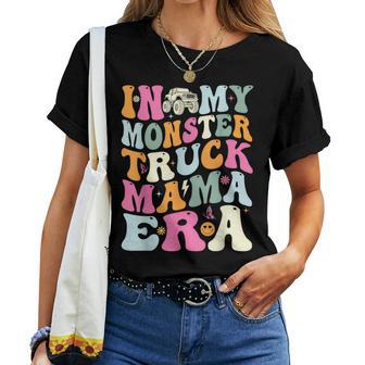 Retro In My Monster Truck Mama Era Monster Truck Mom Women Women T-shirt - Thegiftio UK