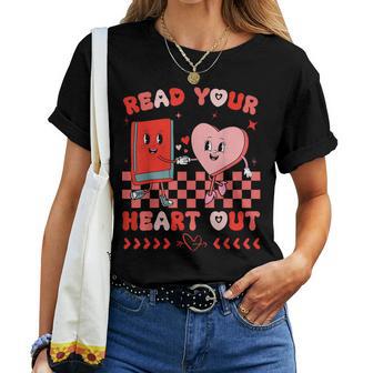 Retro Read Your Heart Out Valentine's Day Teacher Bookish Women T-shirt - Thegiftio UK