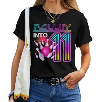 Rolling Into 11 Year Old Bowling Lover 11Th Birthday T-shirt Frauen - Geschenkecke