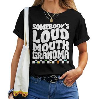 Somebody's Loud Mouth Grandma Women T-shirt - Thegiftio UK