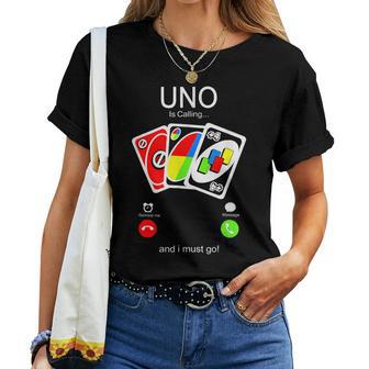 Uno Ruft An Und Ich Muss Für Männer Frauen Kinder Werden T-shirt Frauen - Geschenkecke