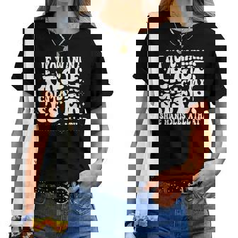 If You Wanna Argue Contact My Sister She Handles All That Women T-shirt | Mazezy