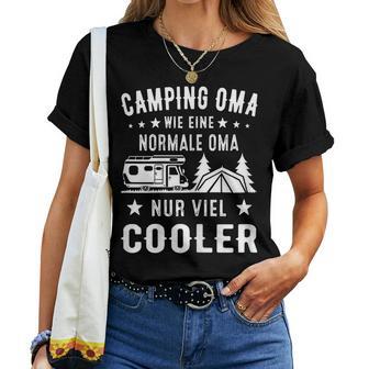 Women's Camping Grandma Wie Eine Normal Oma Nuriel Cooler T-shirt Frauen - Geschenkecke