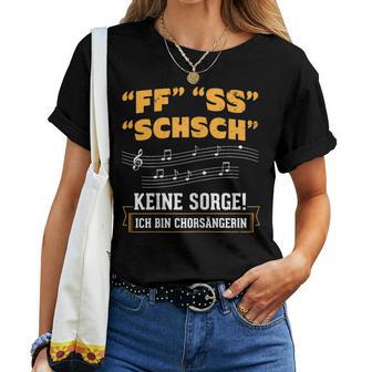 Women's Keine Sorge Chorsänger T-shirt Frauen - Geschenkecke