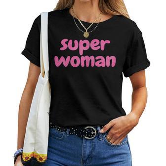 Women's Super Woman T-shirt Frauen - Geschenkecke