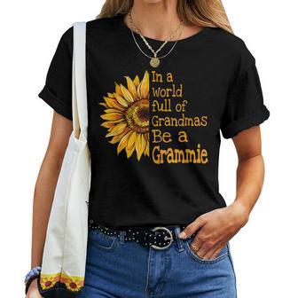 In A World Of Grandmas Be A Grammie Special Grandma Women T-shirt - Thegiftio UK