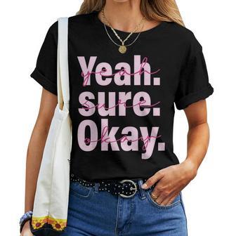 Yeah Sure Okay Western Cowgirl For Women Women T-shirt - Thegiftio UK