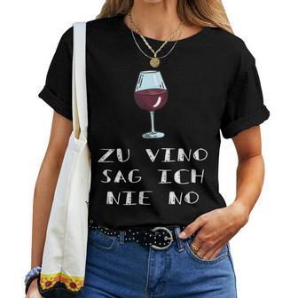 Zuino Sag Ich Nie No Wine Saying Wine Drinker T-shirt Frauen - Geschenkecke