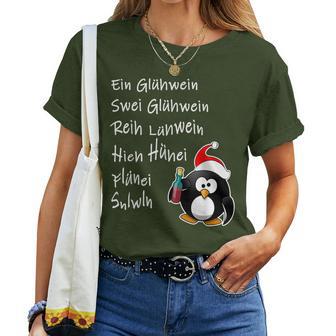 With Text 'Ein Glühwein' A Mulled Wine Swei Mulled Wine Penguin For Christmas T-shirt Frauen - Geschenkecke