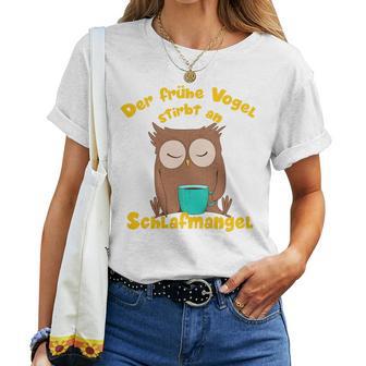 Coffee Owls Early Bird Owl Saying T-shirt Frauen - Geschenkecke