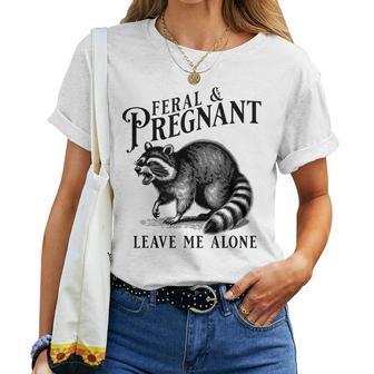 Feral And Pregnant Racoon Maternity Mom To Be Women T-shirt - Thegiftio UK