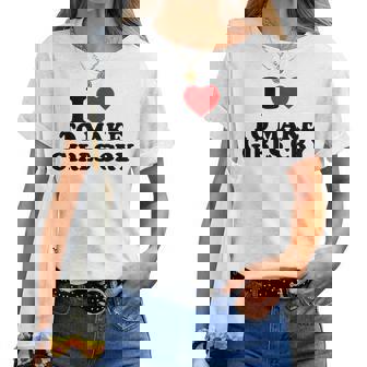 I Heart To Make Girls Cry I Love To Make Girls Cry Camiseta de mujer - Regaloses