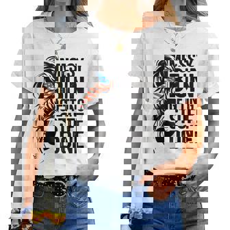 Messy Bun Getting Stuff Done Cleaning Humor Women T-shirt | Mazezy