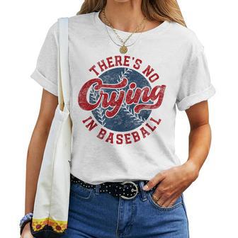 There Is No Crying In Baseball Game Day Baseball Mom Women T-shirt - Thegiftio