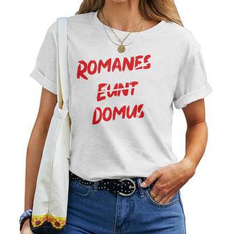 Romanes Eunt Ite Domus Clothing T-shirt Frauen - Geschenkecke