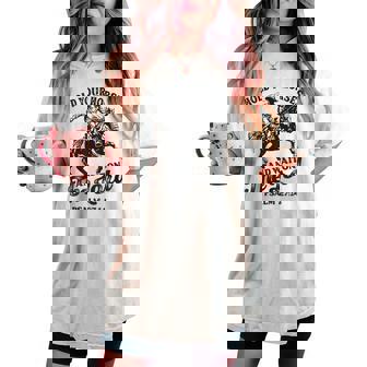 Christian Jesus Christ Bible Scripture Hold Your Horses Women's Oversized Comfort T-shirt - Monsterry