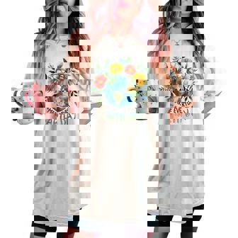 Make Earth Day Every Day Cute Earth Day Girls Women's Oversized Comfort T-shirt - Seseable