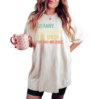 Granny The Woman The Myth The Bad Influence Retro Women's Oversized Comfort T-shirt - Thegiftio UK