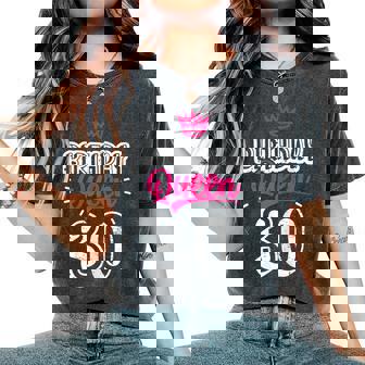 30Th Birthday Queen Happy Birthday Party Crown Camiseta extragrande cómoda para mujer - Regaloses